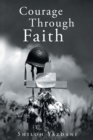 Image for Courage Through Faith