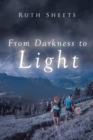 Image for From Darkness To Light