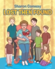 Image for Lost Then Found