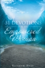Image for 31 Devotions for the Empowered Woman