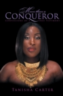 Image for More Than A Conqueror: Confessions of A True Testimony