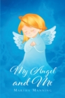 Image for My Angel and Me