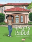 Image for Reign&#39;s Rabbit