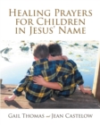 Image for Healing Prayers for Children in Jesus&#39; Name