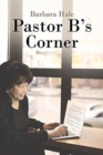 Image for Pastor B&#39;s Corner