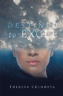 Image for Destined To Excel