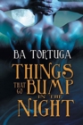 Image for Things that Go Bump in the Night