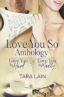 Image for A Love You So Anthology - Love You So Hard and Love You So Madly