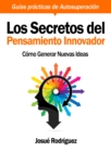 Image for Los Secretos del Pensamiento Innovador