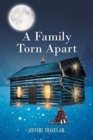 Image for A Family Torn Apart