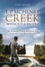 Image for Up McHenry Creek without a Paddle