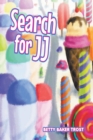 Image for Search for JJ