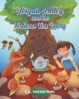 Image for Abigail Ashley &amp; the Tedious Tea Party