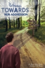 Image for Pathways Towards Non Aggression
