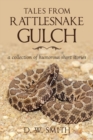 Image for Tales from Rattlesnake Gulch: A Collection of Humorous Short Stories