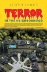 Image for Terror in the Neighborhood