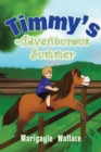 Image for Timmy&#39;s Adventurous Summer