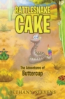 Image for Rattlesnake Cake: The Adventures of Buttercup
