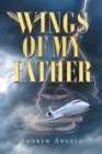 Image for Wings of My Father