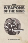 Image for The Weapons of the Mind
