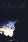 Image for Dream Catcher : The Exile