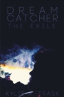 Image for Dream Catcher: The Exile