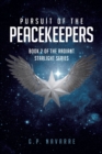 Image for Pursuit of the Peacekeepers