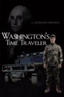 Image for Washington&#39;s Time Traveler