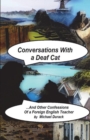 Image for Conversations with a Deaf Cat