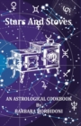 Image for Stars and Stoves : An Astrological Cook Book
