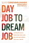 Image for Day Job to Dream Job
