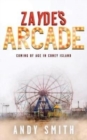 Image for Zayde&#39;s Arcade : Coming of Age in Coney Island