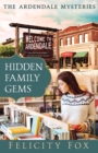 Image for Hidden Family Gems : Book One of The Ardendale Mysteries Series