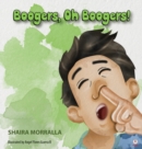 Image for Boogers, Oh Boogers!