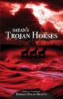 Image for Satan&#39;s Trojan Horses