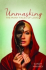Image for Unmasking The Many Faces of Love