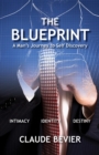 Image for Blueprint: A Man&#39;s Journey to Sefl Discovery