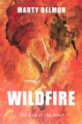Image for Wildfire: The End of the Road