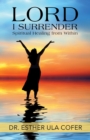 Image for Lord I Surrender: Spiritual Healing From Within