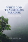 Image for When God Transforms Paradise: Stories of God&#39;s transforming power in the island nation of Fiji