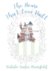 Image for House That Love Built