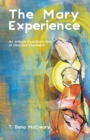 Image for Mary Experience: An Intimate Experience that all Christians Experience