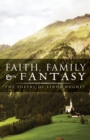 Image for Faith, Family and Fantasy : The Poetry of Linda Hughes