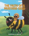 Image for The Faith of a Mustard Seed