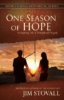 Image for One Season of Hope : An Inspiring Tale of Triumph and Tragedy