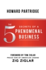 Image for 5 Secrets of a Phenomenal Business