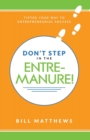 Image for Don't Step in the Entremanure!