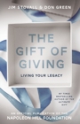 Image for Gift of Giving : Living Your Legacy