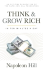 Image for Think and Grow Rich : In 10 Minutes a Day