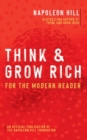 Image for Think and Grow Rich : For the Modern Reader